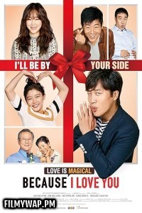 Because I Love You (2017) Korean Hindi Dubbed Movie