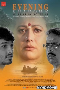 Evening Shadows (2018) Bollywood Movie