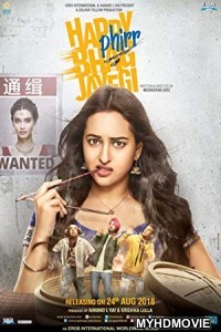 Happy Phirr Bhag Jayegi (2018) Bollywood Movie