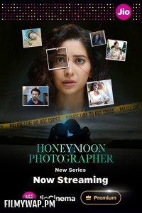 Honeymoon Photographer (2024) Hindi Web Series