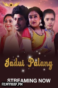 Jadui Palang (2024) WoW Hindi Unrated Web Series