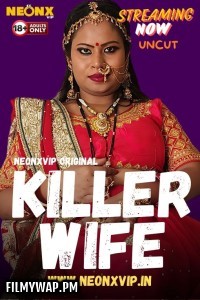 Killer Wife (2024) NeonX Hindi Short Film