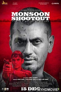 Monsoon Shootout (2018) Bollywood Movie