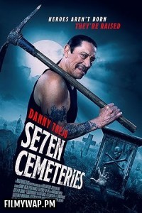 Seven Cemeteries (2024) English Movie