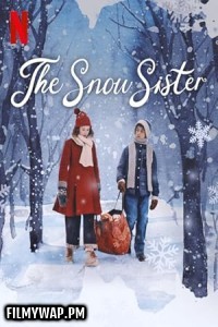 The Snow Sister (2024) Hollywood Hindi Dubbed