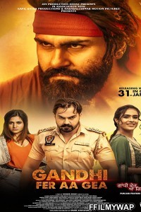 Gandhi Fer Aa Gea (2020) Punjabi Movie